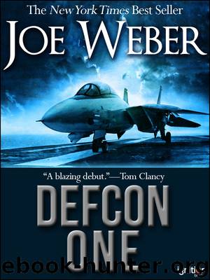 Defcon One: A Novel by Joe Weber