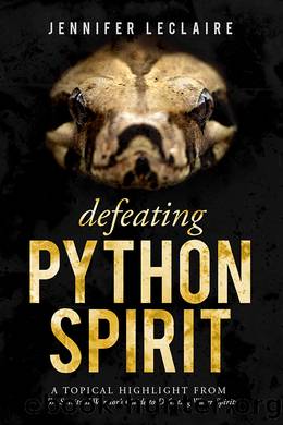 Defeating Python Spirit by Jennifer LeClaire