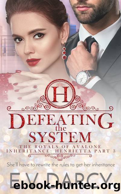 Defeating the System by E.V. Darcy