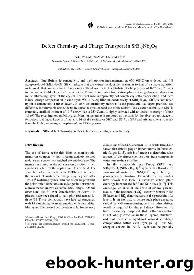 Defect CHEMISTRY and Charge TRANSPORT in SrBi<Subscript>2<Subscript>Nb<Subscript>2<Subscript>O<Subscript>9<Subscript> by Unknown