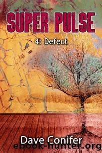 Defect by Dave Conifer