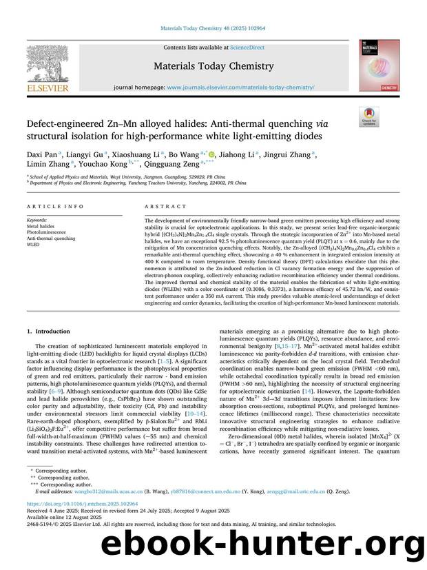 Defect-engineered ZnâMn alloyed halides: Anti-thermal quenching via structural isolation for high-performance white light-emitting diodes by Daxi Pan