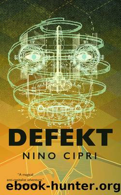 Defekt by Nino Cipri
