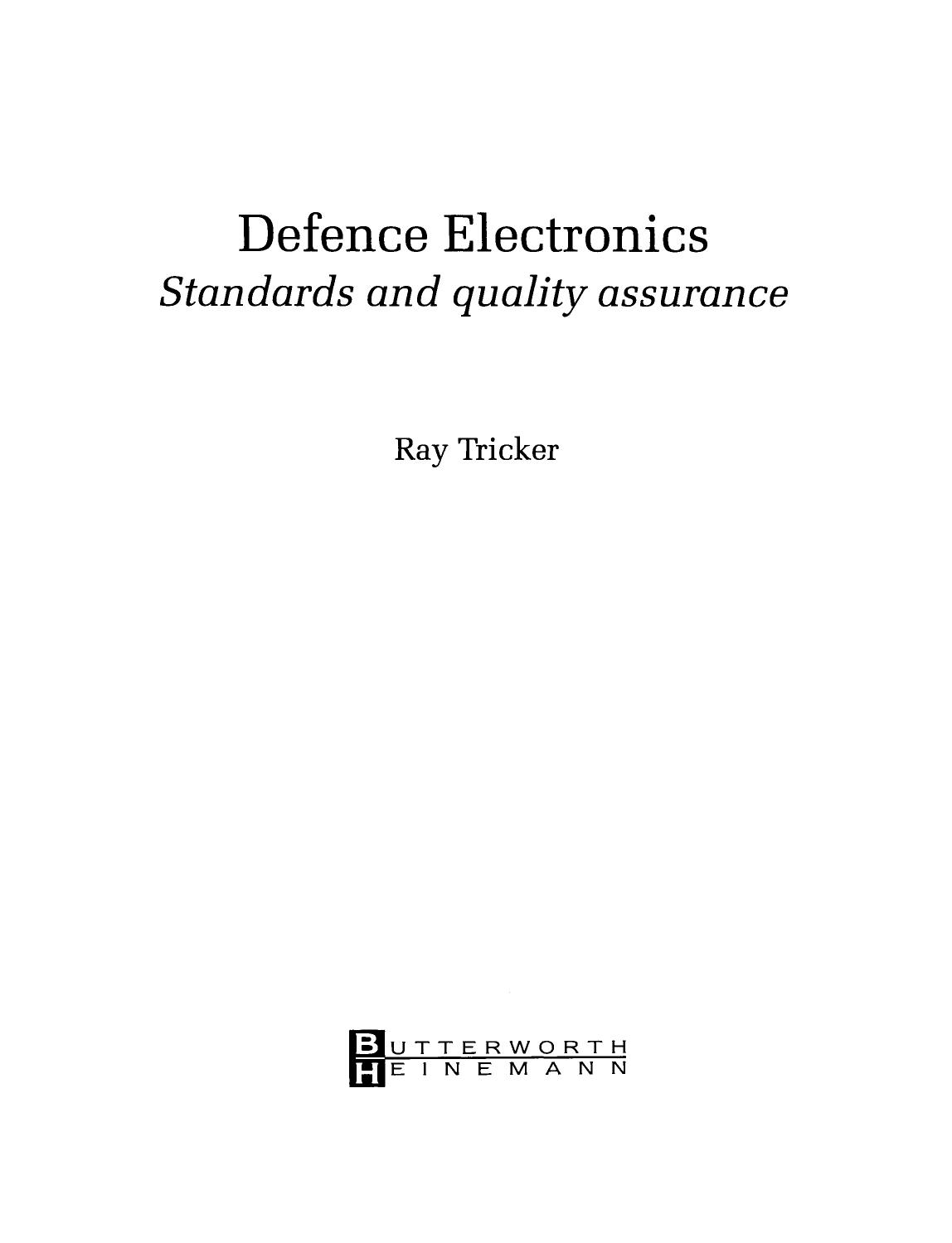 Defence Electronics. Standards and Quality Assurance by Ray Tricker (Auth.)