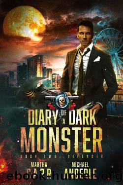 Defender (Diary of A Dark Monster Book 2) by Martha Carr & Michael Anderle