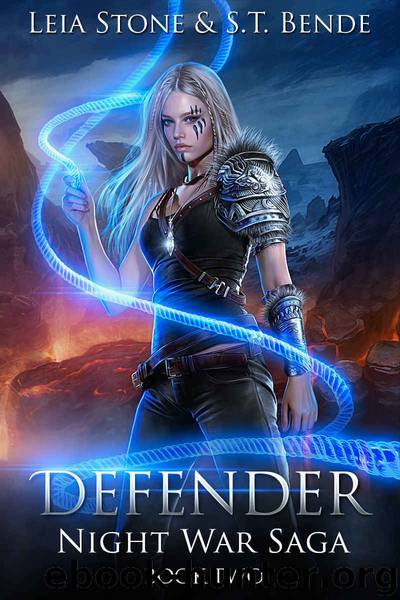 Defender (Night War Saga Book 2) by S.T. Bende & Leia Stone