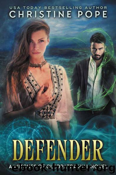 Defender (The Witches of Cleopatra Hill Book 11) by Christine Pope