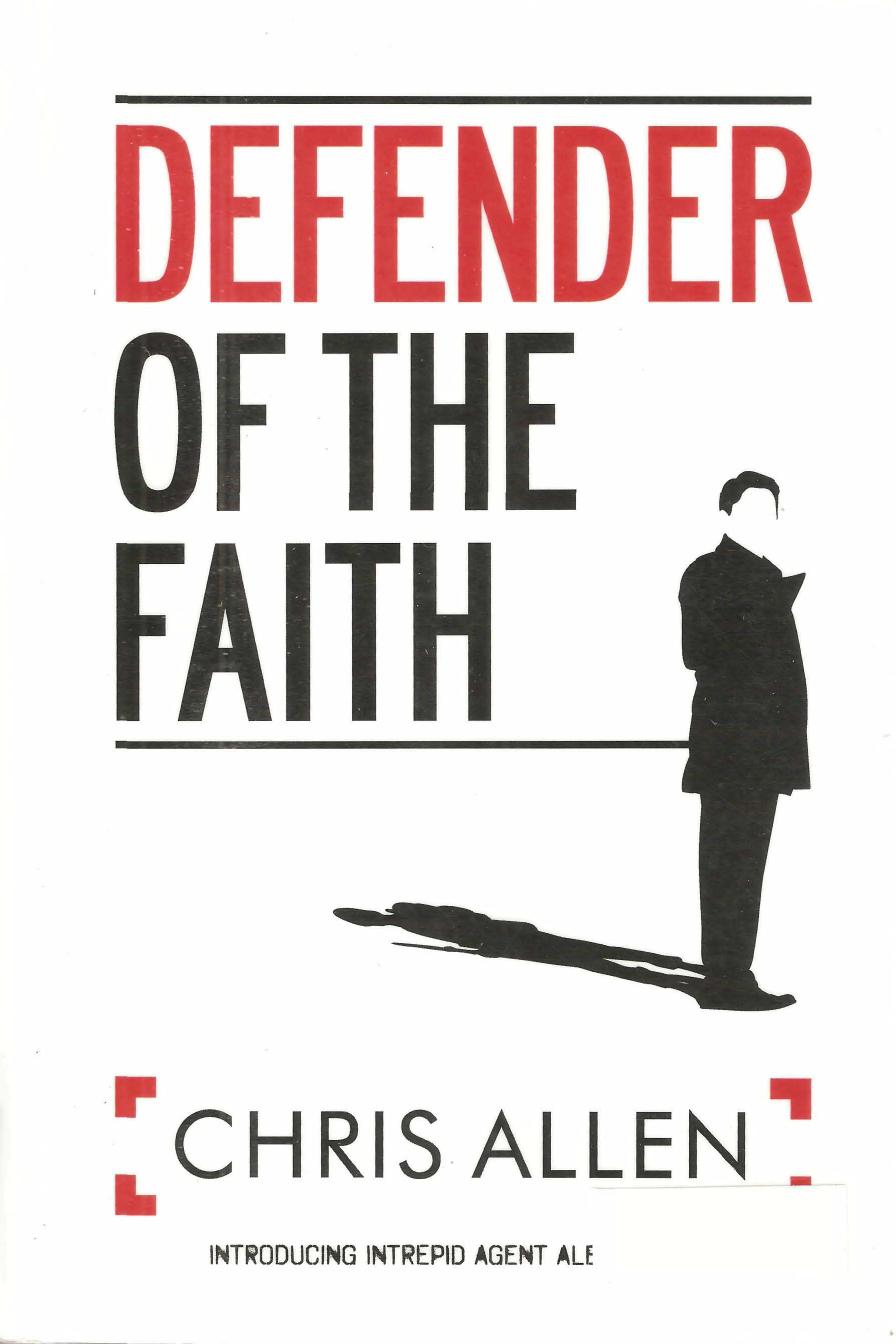 Defender of the Faith - [Intrepid 01] by Chris Allen