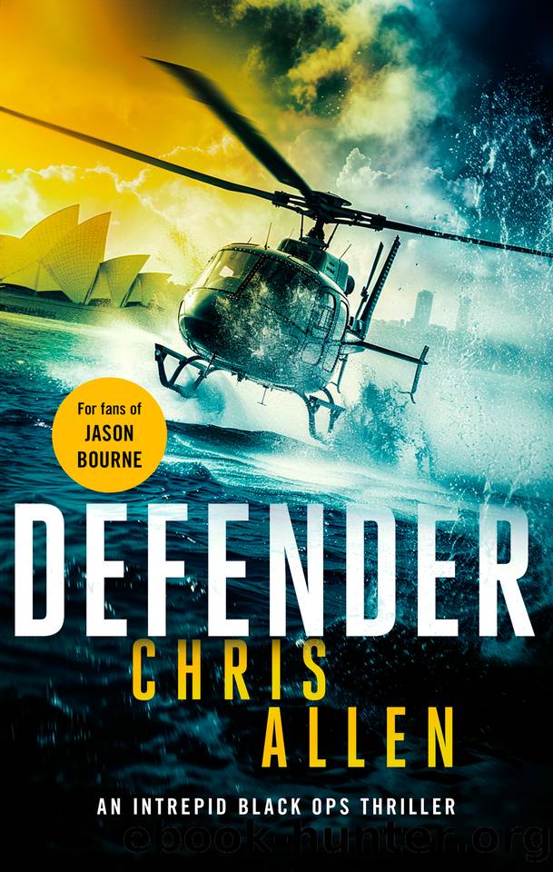 Defender: a page-turning international thriller (Black Ops Intrepid - Alex Morgan Book 1) by Chris Allen