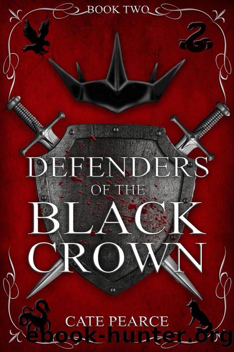 Defenders of the Black Crown, #2 by Cate Pearce