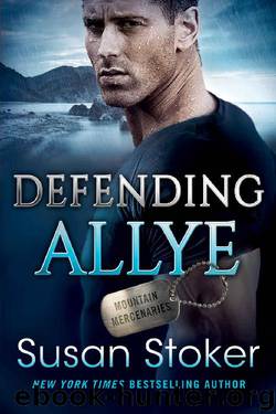 Defending Allye (Mountain Mercenaries Book 1) by Susan Stoker - free ...