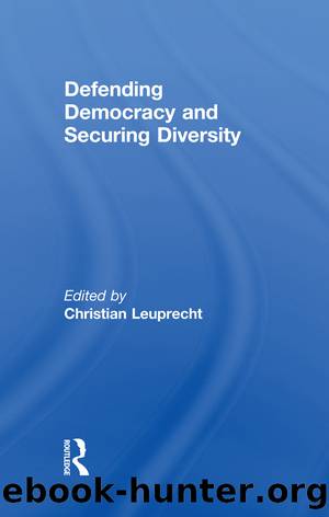 Defending Democracy and Securing Diversity by Christian Leuprecht