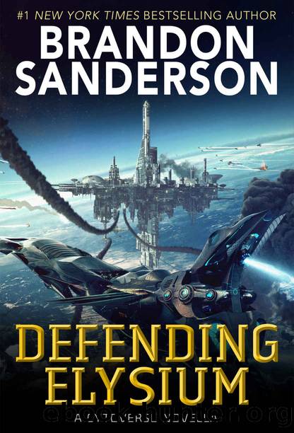 Defending Elysium: A Cytoverse Novella (The Skyward Series) by Brandon Sanderson