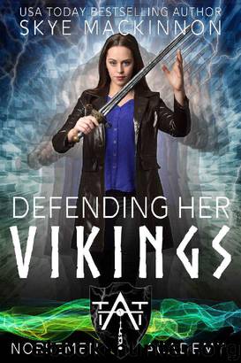Defending Her Vikings by Skye MacKinnon