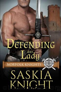 Defending His Lady by Saskia Knight