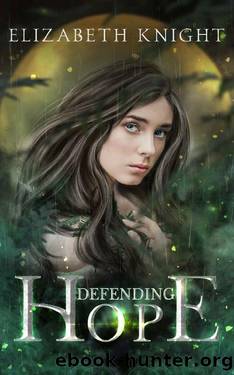 Defending Hope by Elizabeth Knight