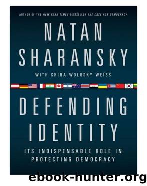 Defending Identity by Sharansky Natan