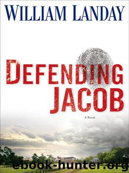 Defending Jacob by William Landay