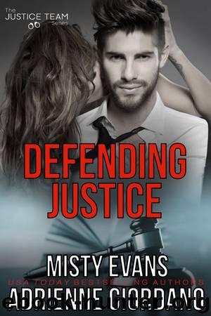 Defending Justice by Misty Evans & Adrienne Giordano
