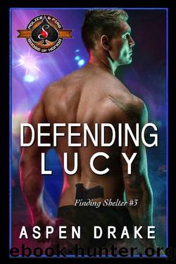 Defending Lucy by Aspen Drake