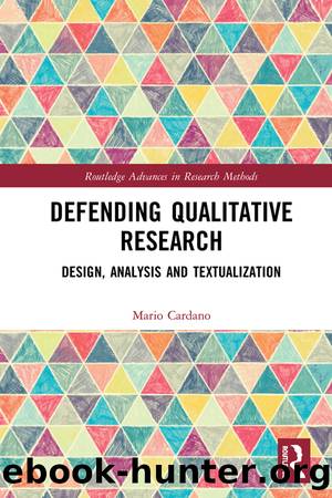 Defending Qualitative Research by Mario Cardano