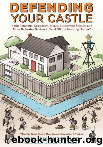 Defending Your Castle by William Gurstelle