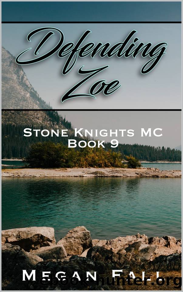 Defending Zoe: Stone Knights MC Book 9 by Fall Megan