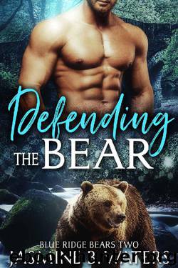 Defending the Bear (Blue Ridge Bears Book 2) by Jasmine B. Waters
