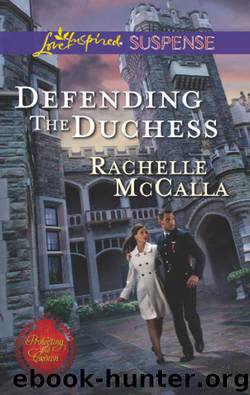 Defending the Duchess by Rachelle McCalla