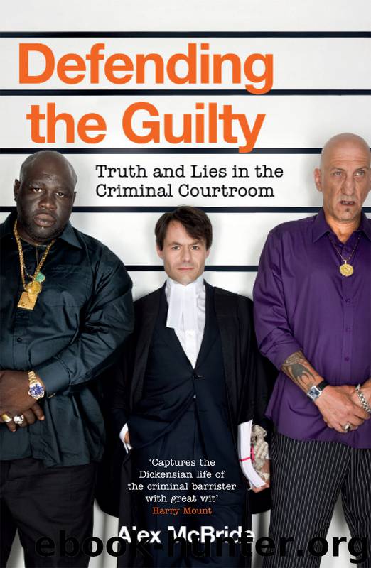 Defending the Guilty by Alex McBride
