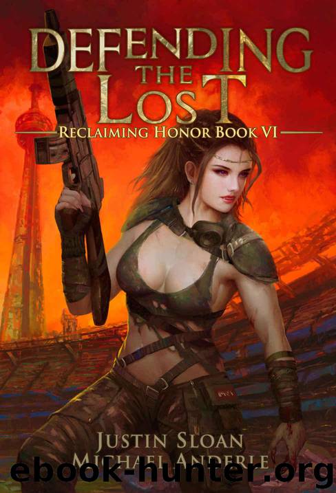 Defending the Lost: A Kurtherian Gambit Series (Reclaiming Honor Book 6) by Sloan Justin & Anderle Michael