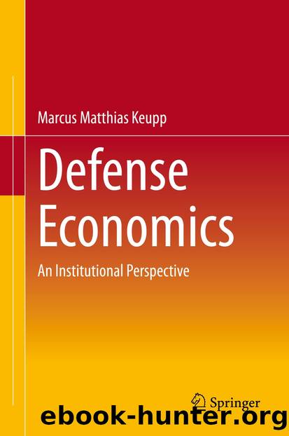 Defense Economics by Marcus Matthias Keupp