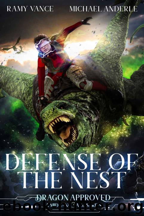 Defense of the Nest: A Middang3ard Series (Dragon Approved) by Ramy Vance & Michael Anderle