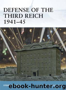 Defense of the Third Reich 1941-45 by Steven Zaloga