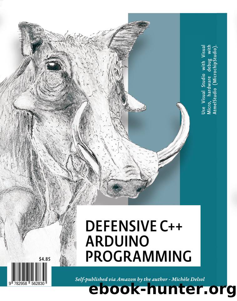 Defensive C++ Arduino Programming by Delsol Michèle