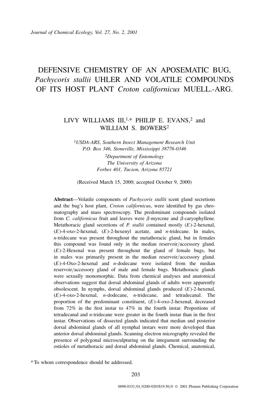 Defensive Chemistry of an Aposematic Bug, Pachycoris stallii Uhler and Volatile Compounds of Its Host Plant Croton californicus Muell.-Arg. by Unknown