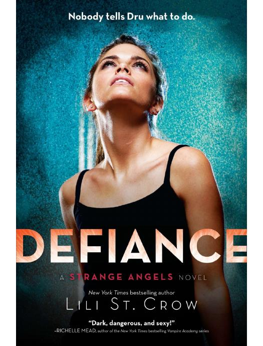 Defiance by Lili St. Crow