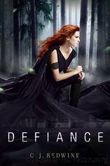 Defiance by Redwine C. J