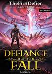 Defiance of the Fall by <unknown>