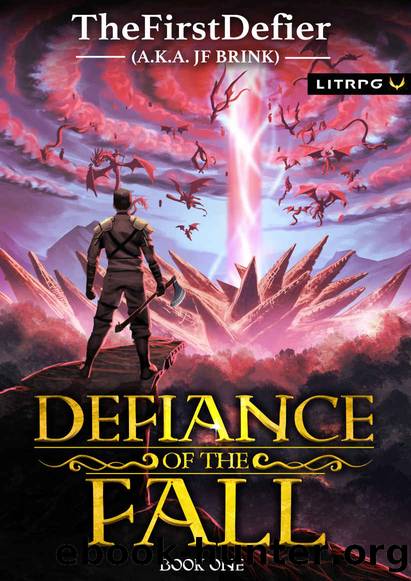 Defiance of the Fall: A LitRPG Adventure by TheFirstDefier