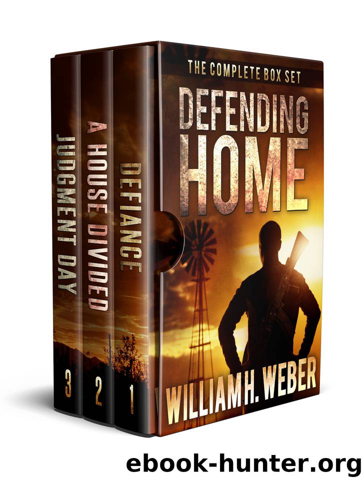 Defiance: The Complete Box Set (The Defending Home Series Books 1-3) by Weber William H