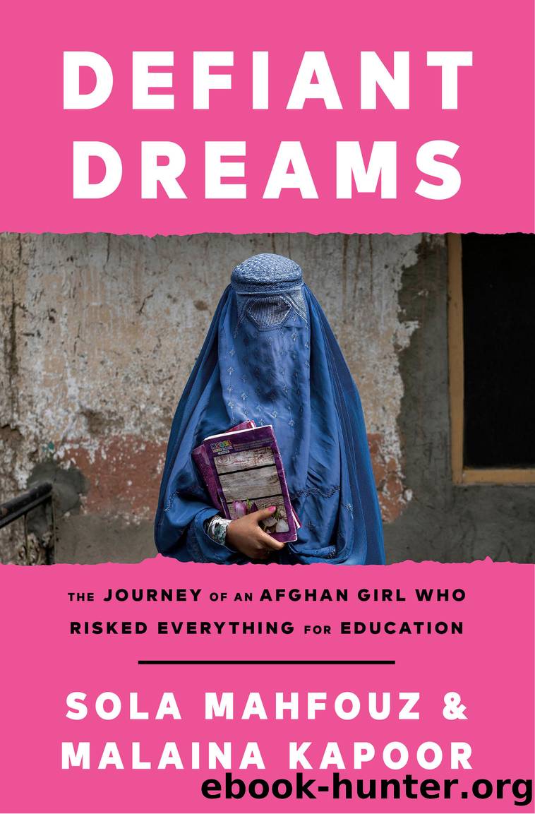 Defiant Dreams by Sola Mahfouz & Malaina Kapoor