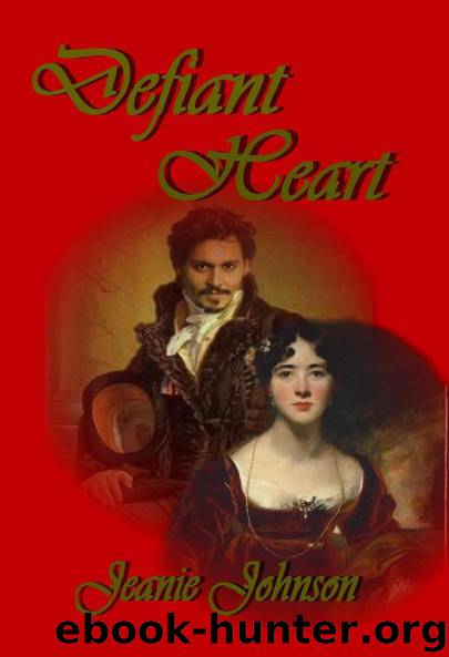 Defiant Heart by Jeanie P Johnson