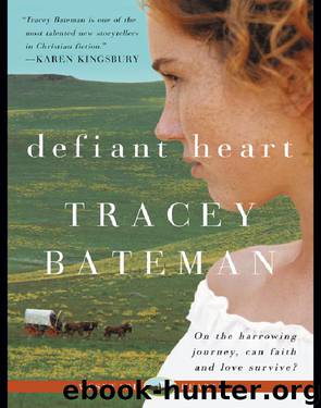 Defiant Heart by Tracey Bateman