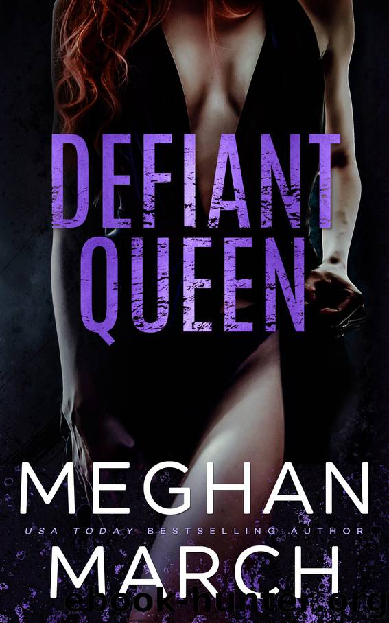 Defiant Queen by Meghan March