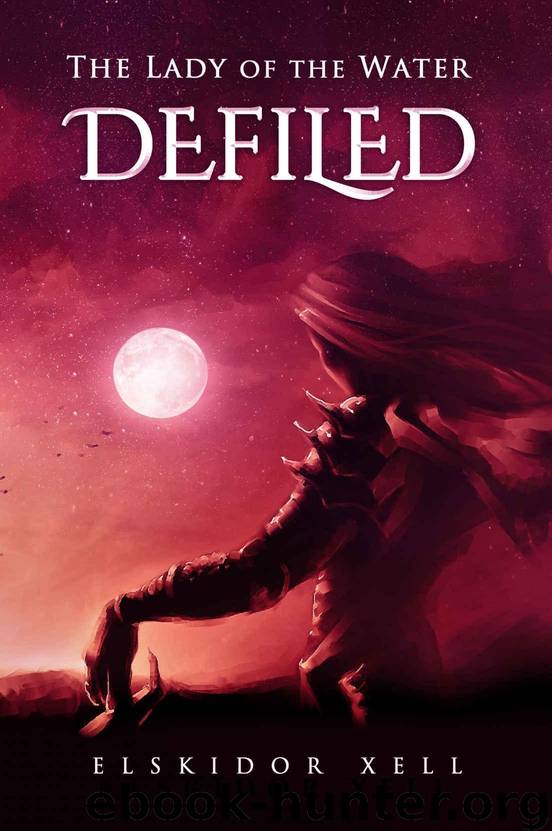 Defiled by Elskidor Xell