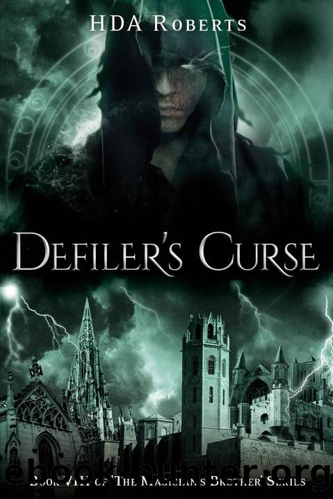 Defiler's Curse by H. D. A. Roberts