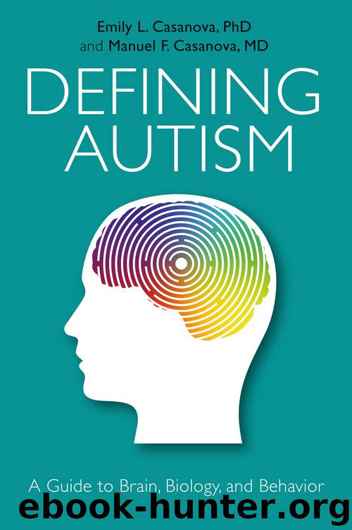 Defining Autism by Emily L. Casanova
