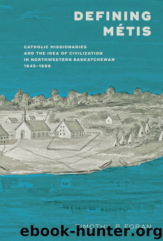 Defining Métis by Timothy P. Foran