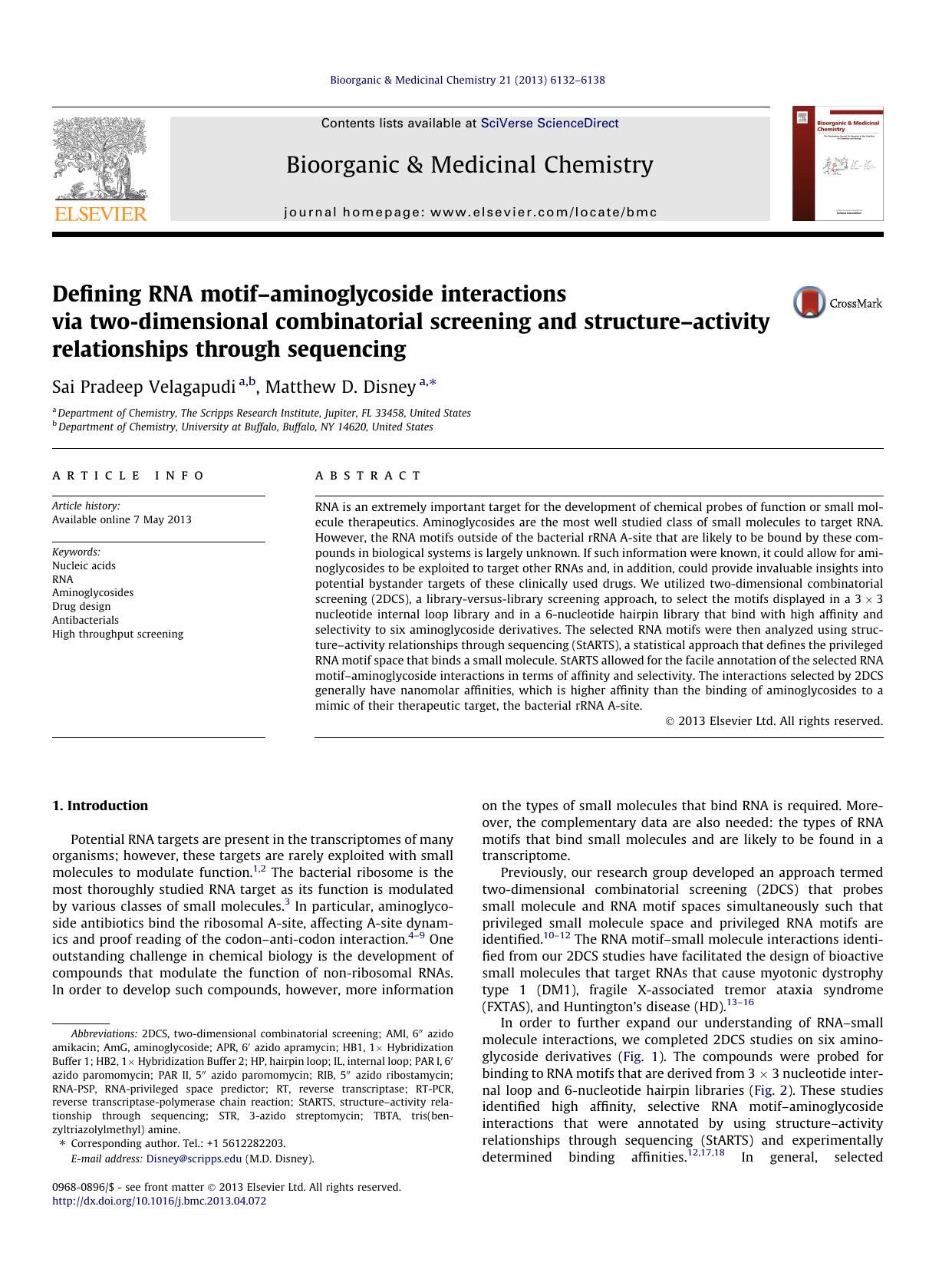 Defining RNA motifâaminoglycoside interactions via two-dimensional combinatorial screening and structureâactivity relationships through sequencing by Sai Pradeep Velagapudi & Matthew D. Disney